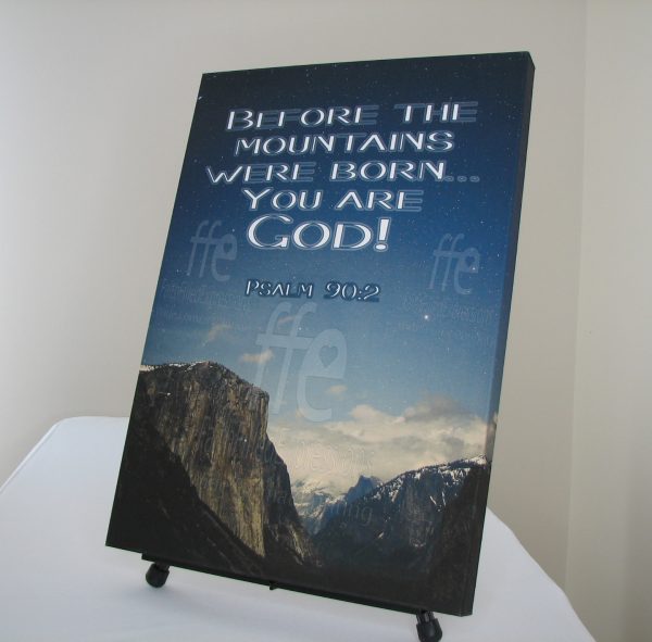 "Before the Mountains Were Born... You Are God!" - Gallery-Wrapped Canvas Print - Image 3